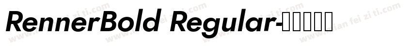 RennerBold Regular字体转换